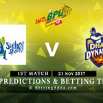 BPL 1st Match Sylhet Sixers v Dhaka Dynamites 04 November 2017 Predictions and Betting Tips