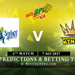 BPL 6th Match Sylhet Sixers v Rajshahi Kings 07 November 2017 Predictions and Betting Tips