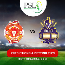 Islamabad United v Quetta Gladiator Predictions and Betting Tips