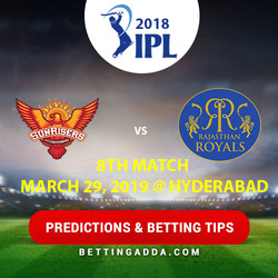 Sunrisers Hyderabad vs Rajasthan Royals 8th Match Prediction Betting Tips Preview