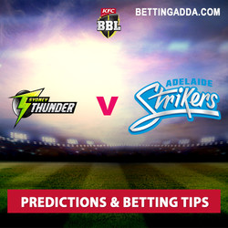 Sydney Thunder v Adelaide Strikers Prediction and Betting Tips
